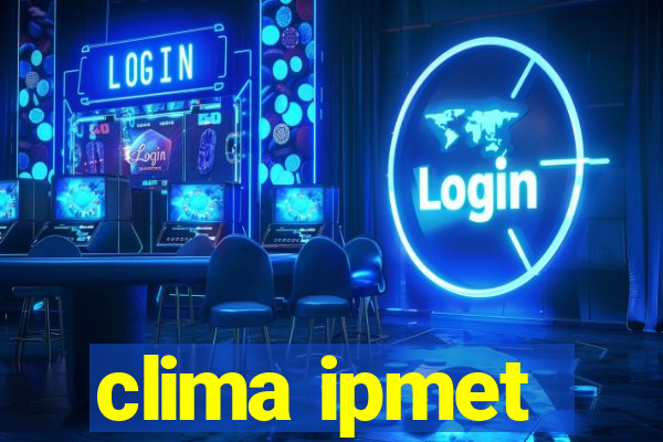 clima ipmet